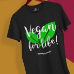 vegan for life black tshirt